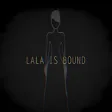 Lala is Bound
