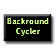 Backround Cycler