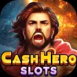 Cash Hero - Slots Casino