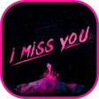 I Miss You : Sad Quotes & Love Messages and Gifs