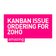 Kanban issue ordering for Zoho