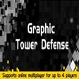 Icon of program: Graphic Tower Defense
