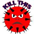 Kill This Virus -  Fun Game Sh