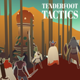 Icon of program: Tenderfoot Tactics