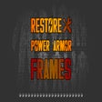 Restore Power Armor Frames