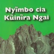 Nyimbo Cia Kuinira Ngai