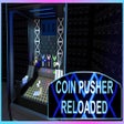 Icon of program: Coin Pusher Reloaded