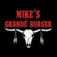 Mikes Grande Burger