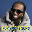 Programikonen: Pop Smoke All Song