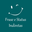 Programikonen: Frases de Indiretas