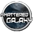 Shattered Galaxy