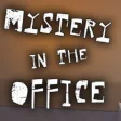 Mystery in the Office