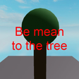Icon of program: Be mean to the tree