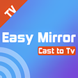 Иконка программы: Easy Mirror : Cast to TV