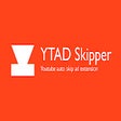 程序图标：Youtube AD Skipper