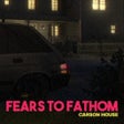 Fears to Fathom - Carson House icon