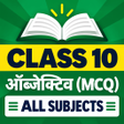 Icon of program: Class 10 Objective All Su…