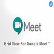 Ikon program: Google Meet Grid View (Ne…