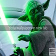 Yoda / Star Wars Wallpapers New Tab