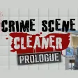 Crime Scene Cleaner: Prologue