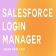 Salesforce Login Manager