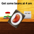 Biểu tượng của chương trình: Get some beans at 4am
