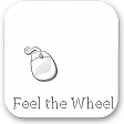 Feel the Wheel (Feewhee)