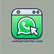 Icon of program: Auto Close WhatsApp Tabs