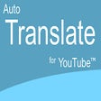 Icon of program: Auto Translate for YouTub…