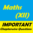 Maths (XII) -Notes & Chapterwise Important Que