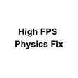 Biểu tượng của chương trình: High FPS Physics Fix