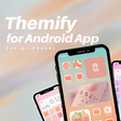 Ícone do programa: Themiffy for Android Advi…