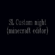 Иконка программы: SL Custom night(32-bit Ed…