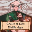 Icon of program: The Choice of Life: Middle Ages