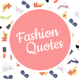 Icon of program: Fashion Quotes