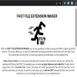 FAST FILE EXTENSION MAKER