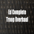 Ed Troop Overhaul