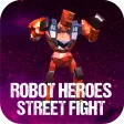 Robot Heroes Street Fight