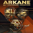 ไอคอนของโปรแกรม: Arkane 20th Anniversary C…