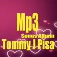 Mp3 Tommy J Pisa Best Album
