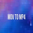 ไอคอนของโปรแกรม: MOV to MP4