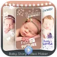 Baby Story Video Maker - Baby