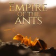 Icon of program: Empire of the Ants