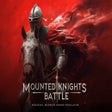 Mounted Knights Battle : Medieval Warrior Honor Simulator icon