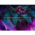 Morgana League of Legends Wallpapers New Tab