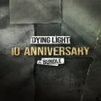 Иконка программы: Dying Light: 10th Anniver…
