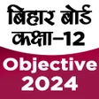Programikonen: BIHAR BOARD 12 OBJECTIVE …