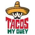 Tacos My Guey