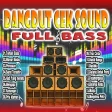 Dangdut Cek Sound Full Bass