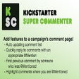 Icoon van programma: Kickstarter Super Comment…